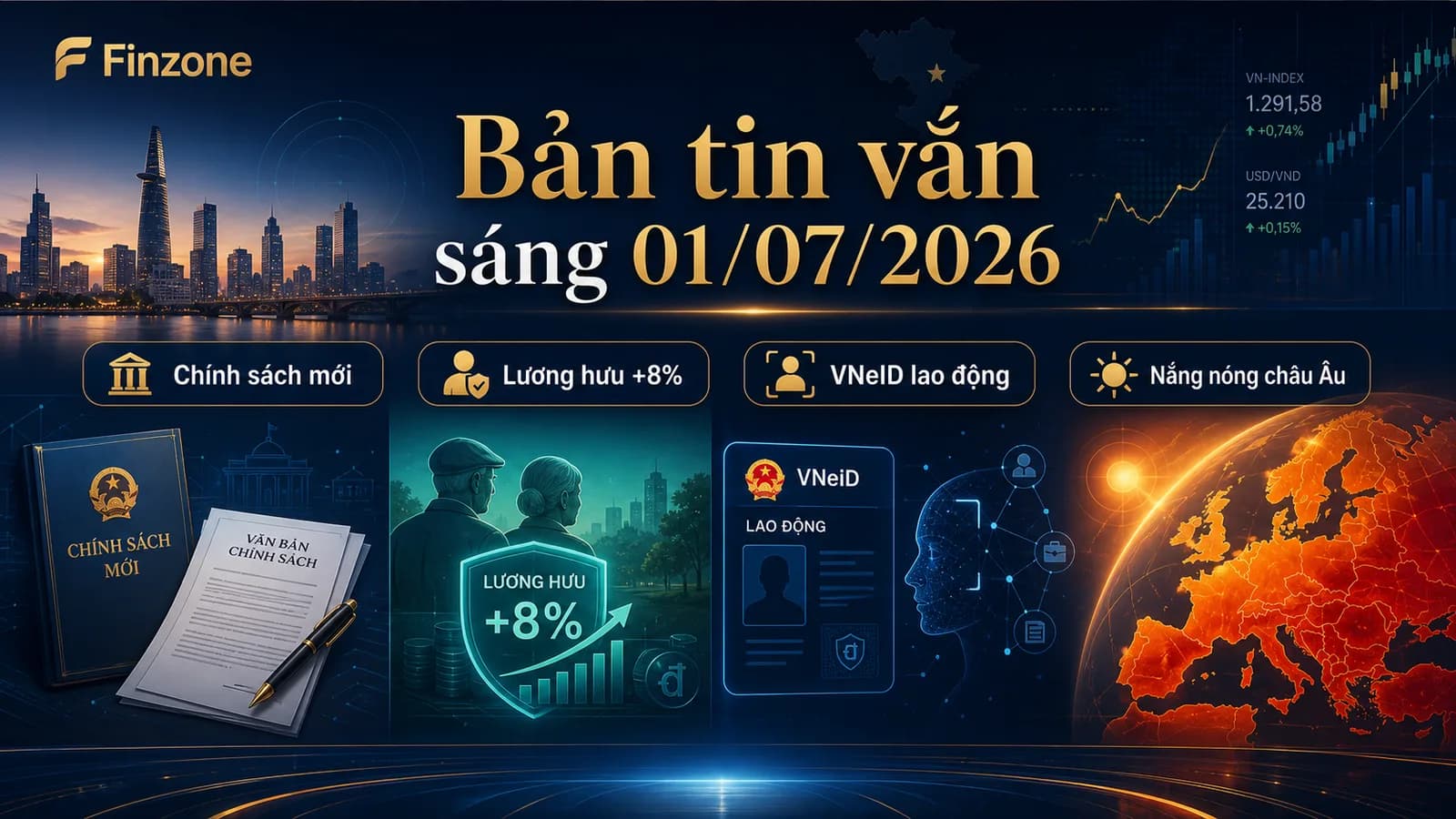 bản tin vắn sáng 01/07/2026 - chính sách kinh tế