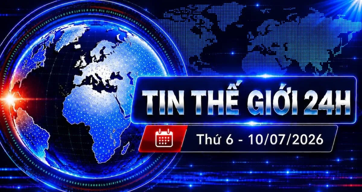 bản tin vắn sáng 10/07/2026 - địa chính trị Trung Đông và năng lượng