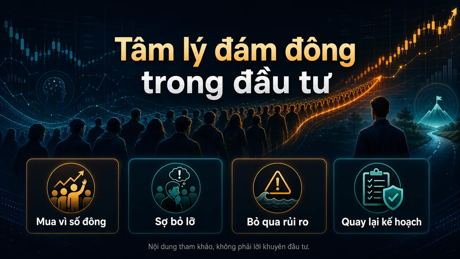 Infographic tâm lý đám đông trong đầu tư - tâm lý đám đông